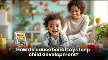5 Ways on How Do Educational Toys Help Child Development - MyLittleTales
